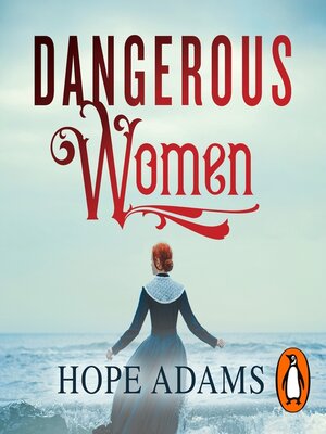 cover image of Dangerous Women